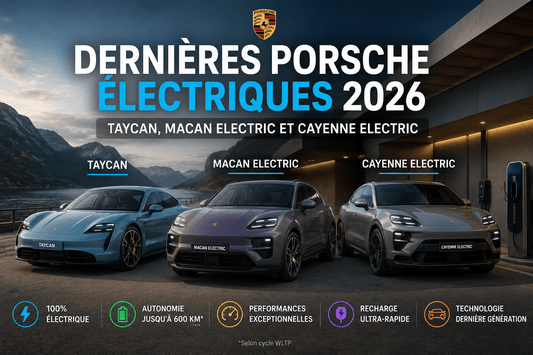 Dernières Porsche électriques 2026 : Taycan, Macan Electric et Cayenne Electric - CHARGELEC
